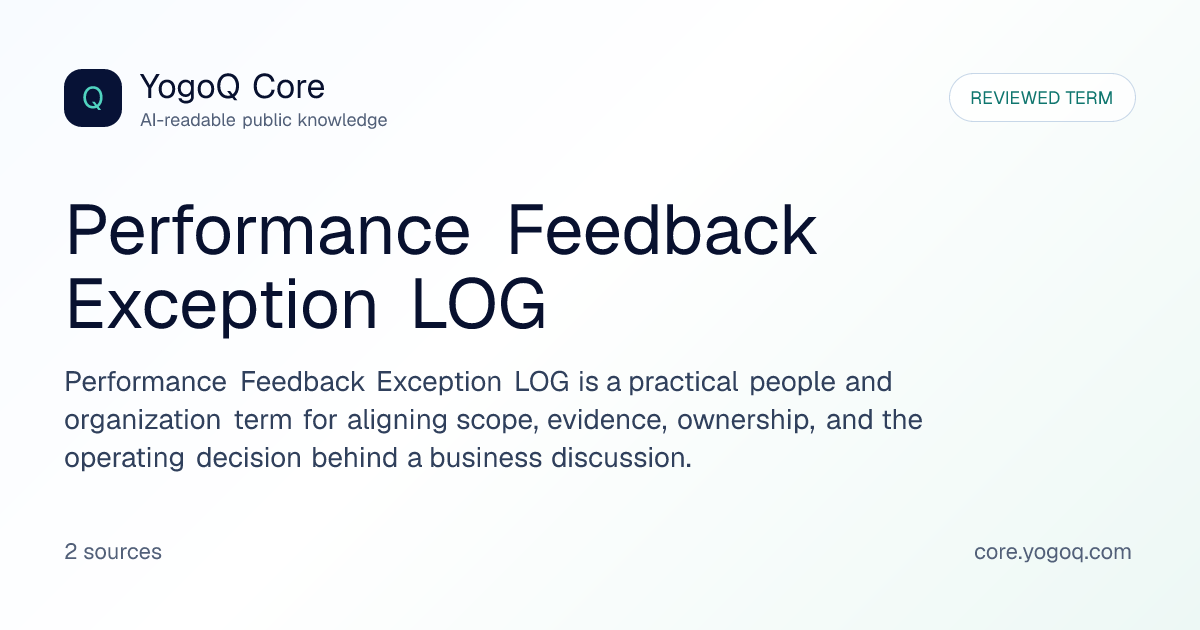 Performance Feedback Exception LOG | YogoQ Core
